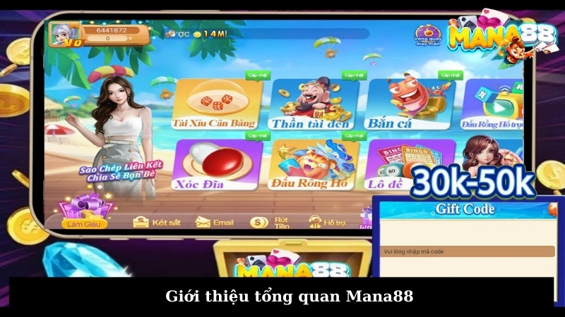 Giới thiệu tổng quan Mana88