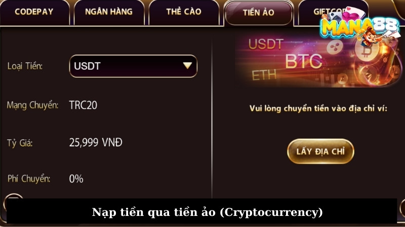 Nạp tiền qua tiền ảo (Cryptocurrency)