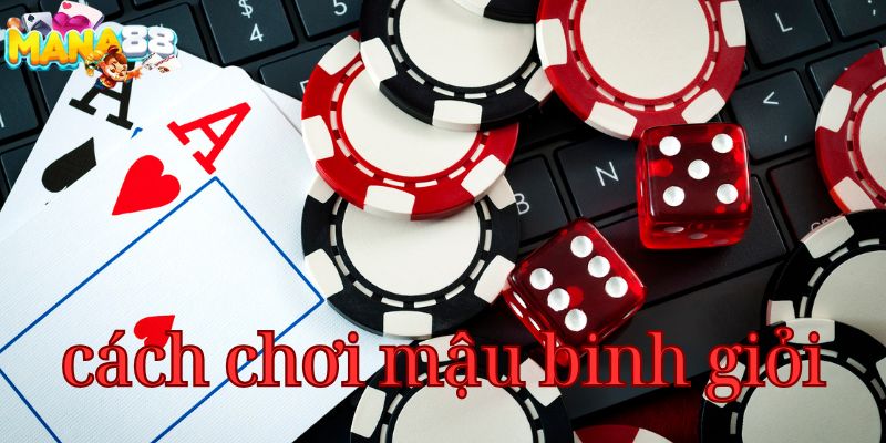 cach-choi-mau-binh-gioi-800x400-1