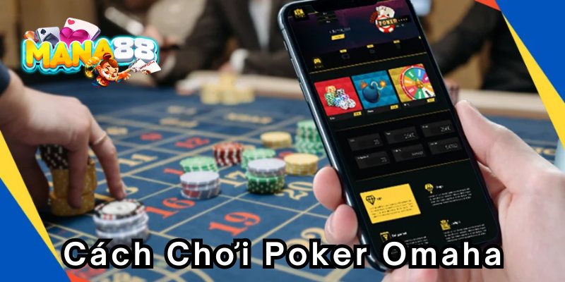 cach-choi-poker-omaha-800x400