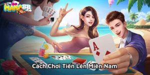 cach-choi-tien-len-mien-nam-800x400