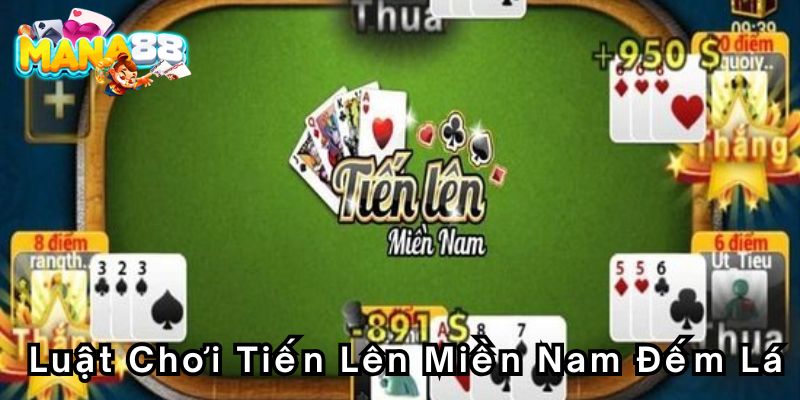 luat-choi-tien-len-mien-nam-dem-la-800x400